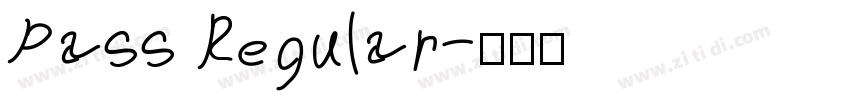 Pass Regular字体转换